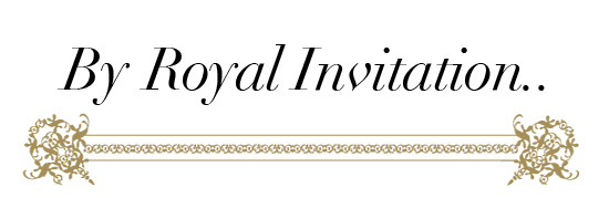 A Royal Invitation!