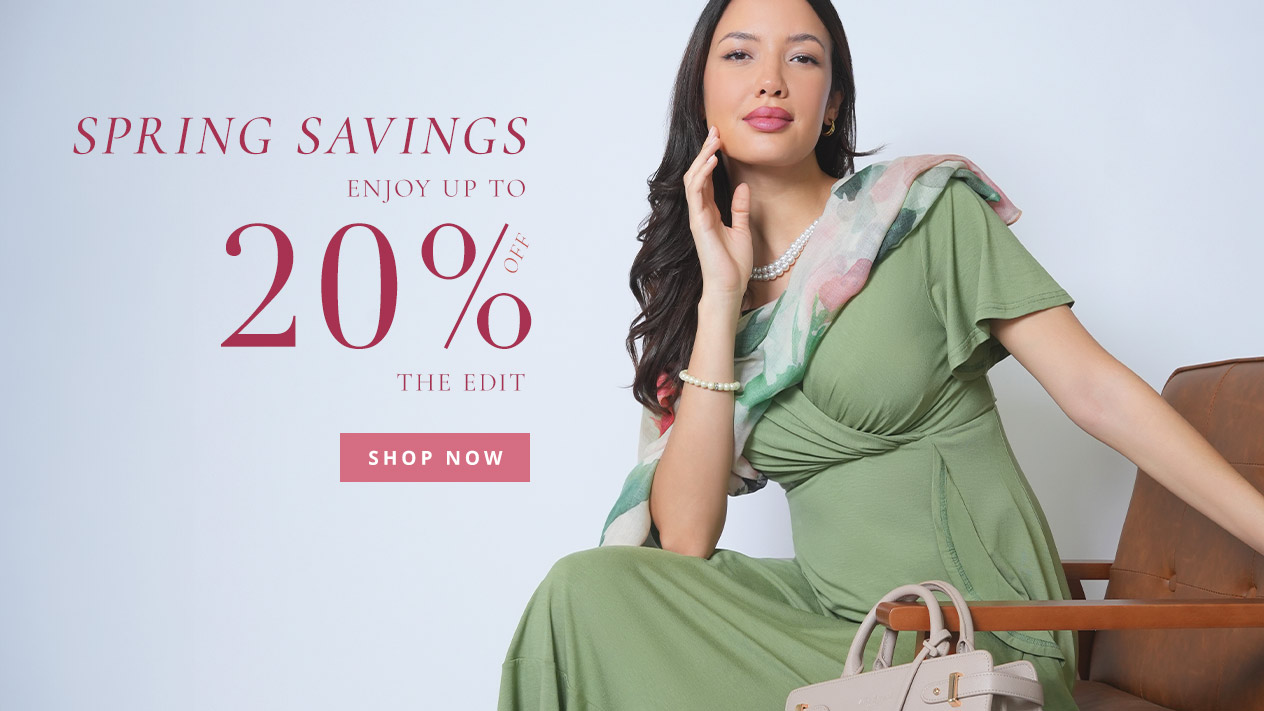 Spring Savings | Up to 20% off selected styles