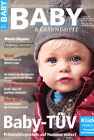 Comme on a pu la voir sur Baby & Gesundheit Magazine